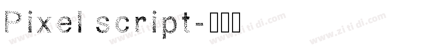Pixel script字体转换
